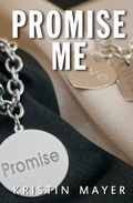 Cover: Promise Me - Kristin Mayer