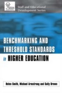 Enlarge image Cover: Benchmarking and Threshold Standards in Higher Education - Routledge
