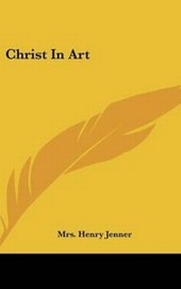 Enlarge image Cover: Christ In Art - Kessinger Publishing