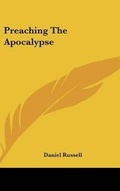 Cover: Preaching The Apocalypse - Kessinger Publishing