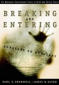 Cover: Breaking and Entering : Burglars on Burglary - Wadsworth Publishing Co Inc
