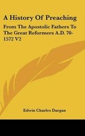 Cover: A History Of Preaching - Kessinger Publishing