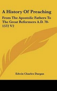 Enlarge image Cover: A History Of Preaching - Kessinger Publishing