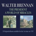 Cover: The President/A World Of Miracles - Membran Media GmbH / Hamburg