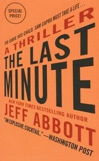 Enlarge image Cover: The Last Minute - Grand Central Publishing