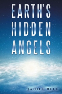 Enlarge image Cover: Earth's Hidden Angels - Balboa Press