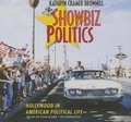 Cover: Showbiz Politics Lib/E - Blackstone Publishing