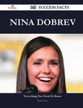 Cover: Nina Dobrev 145 Success Facts - Everything You Need to Know about Nina Dobrev - Emereo Publishing