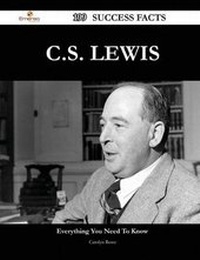Enlarge image Cover: C.S. Lewis 199 Success Facts - Everything You Need to Know about C.S. Lewis - Emereo Publishing