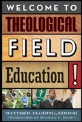 Cover: Welcome to Theological Field Education! - Rowman & Littlefield Publishers