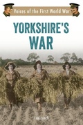Cover: Yorkshire's War - Amberley Publishing