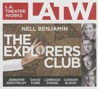 Enlarge image Cover: The Explorers Club - LA Theatre Works