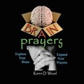 Cover: Brain Prayers - WestBow Press