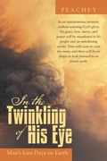 Cover: In the Twinkling of His Eye - Westbow Press