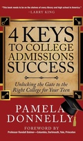 Cover: 4 Keys to College Admissions Success - Morgan James Publishing llc