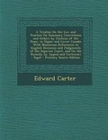 Cover: A Treatise on the Law and Practice on Summary Convictions and Orders by Justices of the Peace, in Upper and Lower Canada - Nabu Press