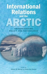Enlarge image Cover: International Relations and the Arctic - Cambria Press