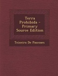 Enlarge image Cover: Terra Prohibida - Primary Source Edition - Nabu Press
