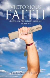 Enlarge image Cover: Victorious Faith - Xulon Press