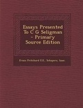 Cover: Essays Presented to C G Seligman - Primary Source Edition - Nabu Press