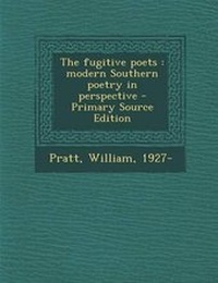 Enlarge image Cover: The Fugitive Poets - Nabu Press