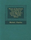 Cover: Mission de Bonchamps. Vers Fachoda a la Rencontre de la Mission Marchand a Travers L'Ethiopie - Nabu Press