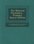 Cover: The National Formulary - Nabu Press