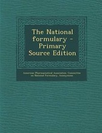 Enlarge image Cover: The National Formulary - Nabu Press