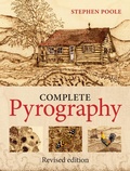Cover: Complete Pyrography - Guild of Master Craftsman Publications Ltd