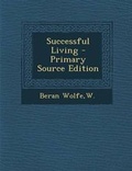 Cover: Successful Living - Primary Source Edition - Nabu Press