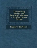 Cover: Reproducing Kernels and Beurling's Theorem - Nabu Press