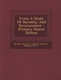 Cover: Twins a Study of Heredity and Environment - Nabu Press