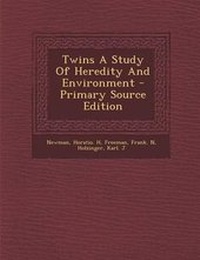 Enlarge image Cover: Twins a Study of Heredity and Environment - Nabu Press