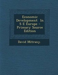 Enlarge image Cover: Economic Development in S E Europe - Nabu Press