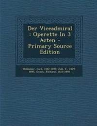 Enlarge image Cover: Der Viceadmiral - Nabu Press
