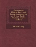 Cover: Osterreichs Militar-Bau- Und Bequartierungswesen, Erster Band. - Primary Source Edition - Nabu Press