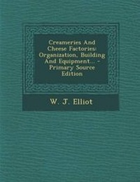 Enlarge image Cover: Creameries and Cheese Factories - Nabu Press