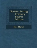 Cover: Screen Acting - Nabu Press