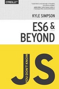 Enlarge image Cover: You Don't Know JS - ES6 & Beyond - O'Reilly