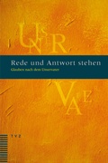 Cover: Rede und Antwort stehen - Theologischer Verlag Z&uuml;rich