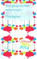 Cover: Ausgesprochen reformiert - Theologischer Verlag Z&uuml;rich
