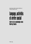 Cover: Langage, activit&eacute;s et ordre social - Peter Lang Verlag