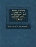 Cover: Manufacturing Strategy - Nabu Press