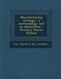 Enlarge image Cover: Manufacturing Strategy - Nabu Press