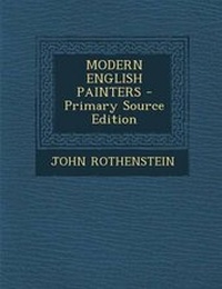 Enlarge image Cover: Modern English Painters - Primary Source Edition - Nabu Press