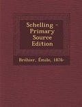 Cover: Schelling - Primary Source Edition - Nabu Press