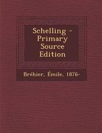 Enlarge image Cover: Schelling - Primary Source Edition - Nabu Press