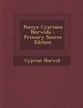 Cover: Poezye Cypriana Norwida - Primary Source Edition - Nabu Press