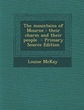 Cover: The Mountains of Mourne - Nabu Press
