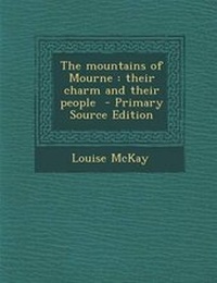 Enlarge image Cover: The Mountains of Mourne - Nabu Press